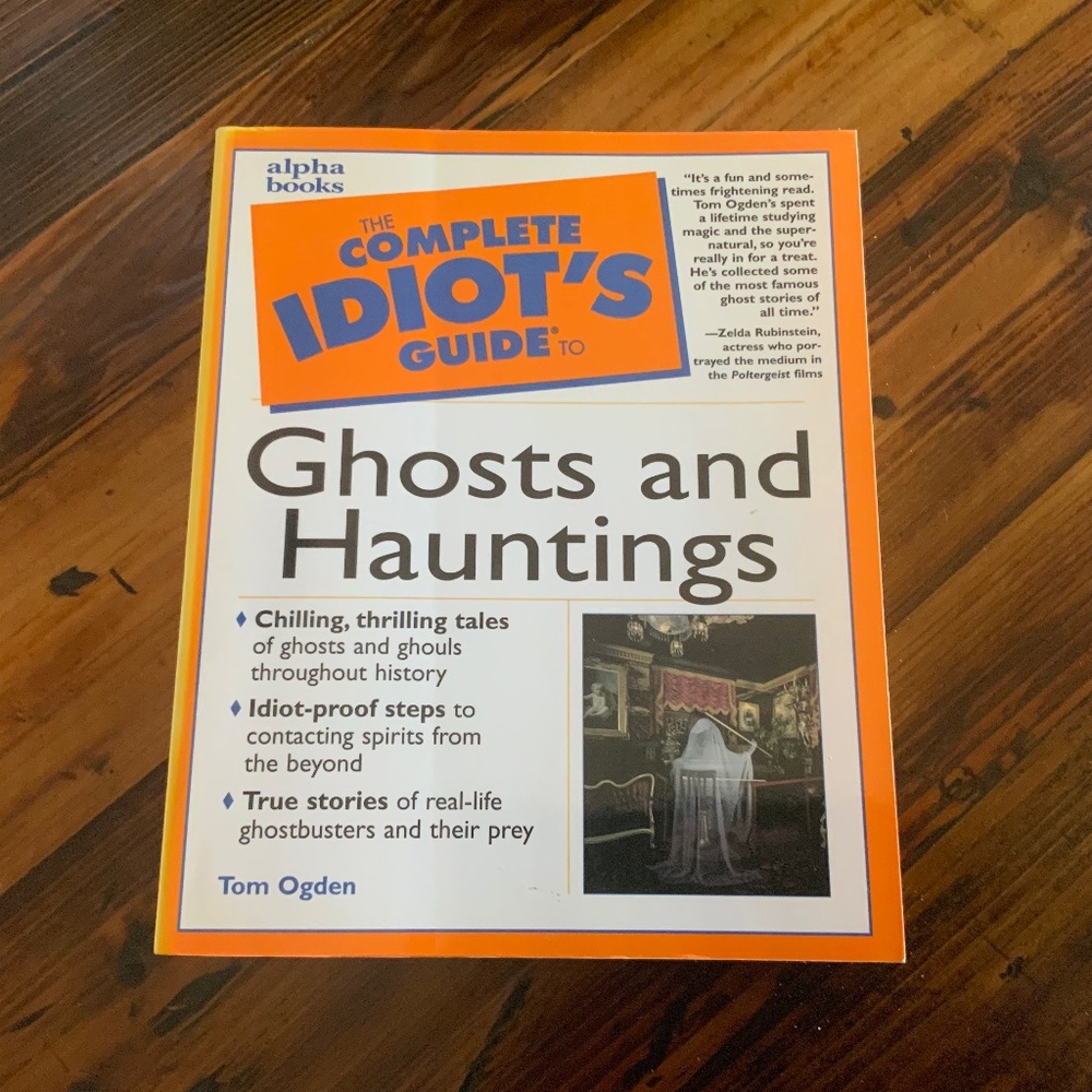 Book - The Complete Idiot’s Guide to Ghosts and Hauntings